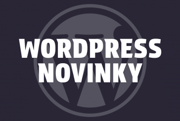 WordPress 4.7 Beta 3 a WooCommerce 2.6.8 aktualizace